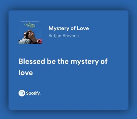 Mystery Of Love Lyrics, Mystery Of Love Sufjan Stevens Aesthetic, Sufjan Stevens Lyrics Aesthetic, Take All The Love Arthur Nery Spotify, Mystery Of Love Sufjan Stevens, Sufjan Stevens Mystery Of Love, Arabic Quotes With Translation, Sufjan Stevens, Just Lyrics