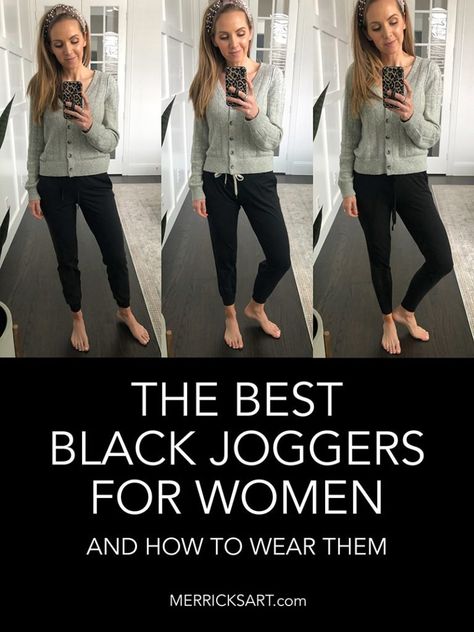 Best Joggers for Women + How to Wear Joggers - Merrick's Art Best Joggers For Women, Black Tennis Shoes Women, Joggers Outfit Fall, Outfit With White Jeans, Errands Outfit Spring, Black Joggers Outfit, Lulu Joggers, How To Wear Joggers, Running Errands Outfit