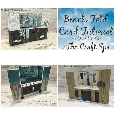 Bench Fold Card Tutorial Series One (Kitchen Range, BBQ & Tool Bench) by Amanda Bates at The Craft Spa. Independent Stampin' Up! UK Demonstrator, Blogger & Online Shop Bench Fold Card, Bench Card, Bridge Cards, Joy Fold Card, Bridge Card, Tool Bench, Cards Masculine, Men's Cards, Card Folds