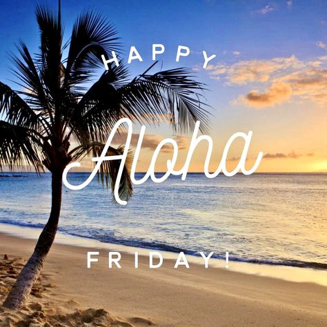 Ocean Quotes Inspirational, Happy Aloha Friday, Friday Images, Happy Day Quotes, Weekend Days, Aloha Friday, Aloha Spirit, Ocean Quotes, Beach Combing