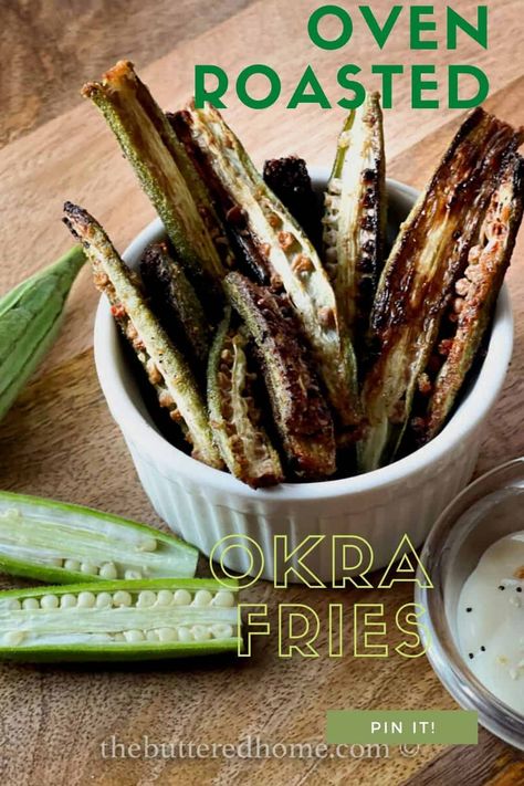 Oven Roasted Okra, Roasted Okra, Veggie Side Dish, Okra Fries, Food That Causes Inflammation, Okra Recipes, Savory Herb, Roasted Brussel, Homemade Salad Dressing