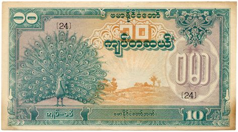 MYANMAR (BURMA)Burma State Bank: 10-Kyats, ND (1944), green, orange and violet, peacock at left, block no.24 (P 20a). Burmese Language, Vintage Myanmar, Money Poster, Peacock Images, Bagan Myanmar, Myanmar Art, Coin Auctions, Burma Myanmar, Money Design