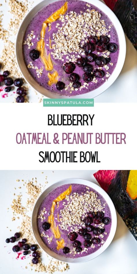 A blueberry oatmeal smoothie bowl made a bit more nutritious with a dash of peanut butter. #smoothiebowl #vegansmoothie #veganbreakfast Oatmeal Smoothie Bowl, Blueberry Oatmeal Smoothie, Blueberry Peanut Butter Smoothie, Blueberry Smoothie Bowl Recipe, Almond Butter Smoothie Bowl, Blueberry Banana Smoothie Bowl, Breakfast Smoothie Bowl Recipes, Peanut Butter Smoothie Bowl, Banana Oat Smoothie