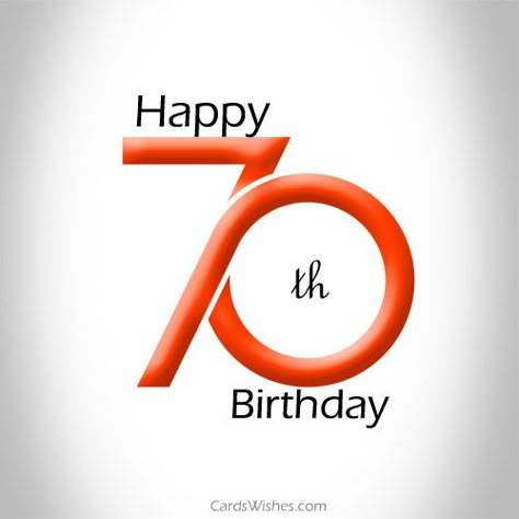 Have the best 70th birthday ever! 70th Birthday Wishes For A Man, Happy 70th Birthday Wishes Man, Happy 70th Birthday Funny, 70th Birthday Poems, Happy Birthday 70, 70th Birthday Wishes, Birthday Greetings For Men, Scrapbooking Photos, Funny 70th Birthday