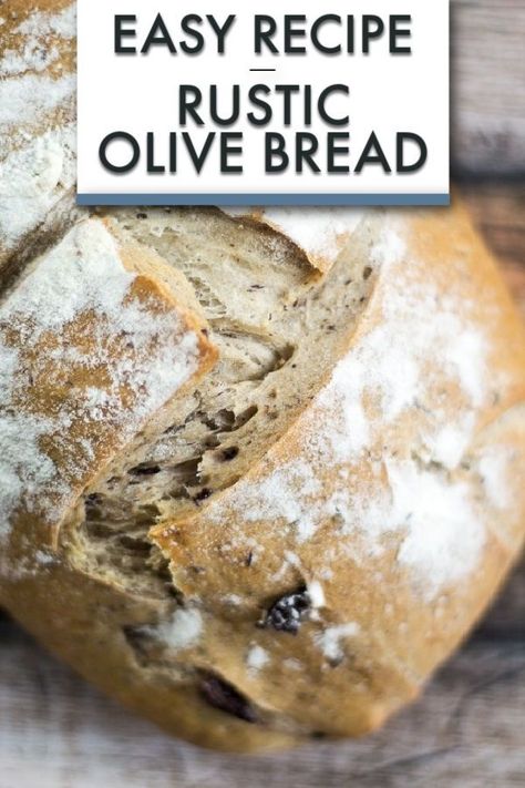 This Easy Rustic Olive Bread recipe uses salty kalamata olives to add a depth of flavor to this rustic bread recipe! #bread #mediterranean #olive #dough #easy Easy Rustic Bread, Green Olive Bread, Rustic Bread Recipe, Olive Bread Recipe, Olive Bread, Rustic Bread, Loaf Recipes, No Knead Bread, Bread Recipes Homemade