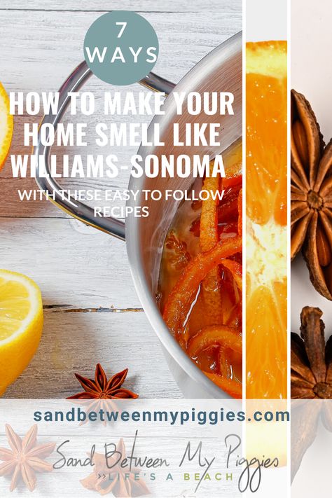 Why do stores burn candles or have delicious smelling fragrances? Simple! They do it because people like it. One of my favorite store scents comes from Williams-Sonoma. There's just something about the smell the gets to me and in a good way. If you love the smell like I do, you will want to read my post because I have learned how to create that smell and it's easy. Read on to make your house smell like Williams-Sonoma. #williamssonoma #DIYscents #makeyourhousesmelllikewilliamssonoma Williams Sonoma Smell, William Sonoma Recipes, Homemade Potpourri, Simmer Pot Recipes, Potpourri Recipes, Mulling Spices, House Smell Good, Cleanse Your Body, Holiday Scents