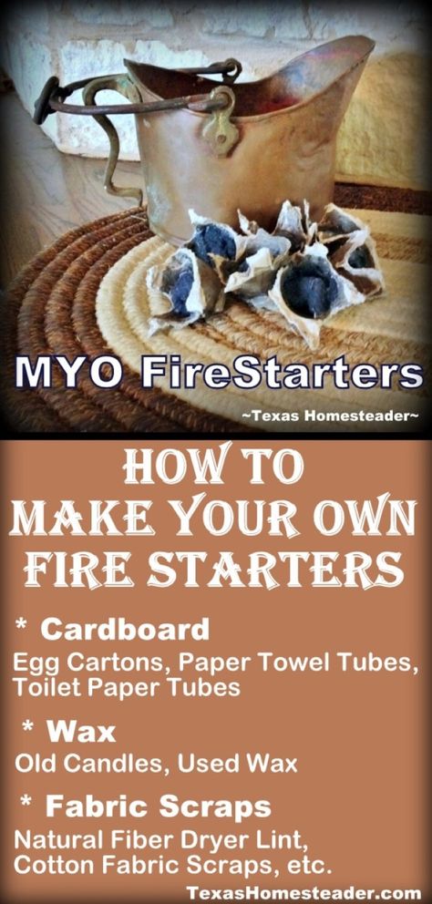 How To Make Your Own Inexpensive Fire Starters. ~ Texas Homesteader ~ Homemade Fire Starters, 1000 Lifehacks, Paper Towel Tubes, Toilet Paper Tube, Egg Cartons, Old Candles, How To Make Fire, Wild Edibles, Backyard Farming