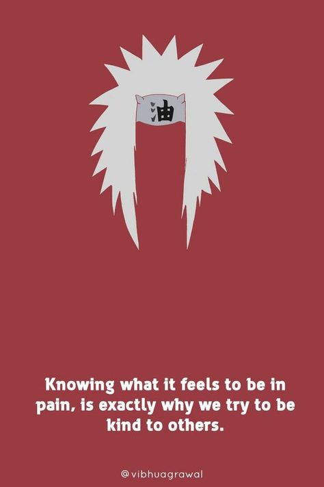 Jiraya Quotes, Jiraya Wallpaper, Itachi Quotes, Naruto Jiraiya, Anime English, Naruto Quotes, Naruto Uzumaki Art, Anime Quotes Inspirational, Naruto Shippuden Sasuke