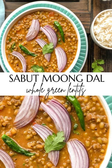 Sabut Moong Dal. Whole Green Lentils. A delicious green lentil recipe that is wholesome and very nutritious. Green Lentil Dal, Green Lentil Recipes, Moong Dal Recipe, Dahl Recipe, Lentil Recipe, Dal Recipes, Vegetarian Treats, Lentils Vegan, Green Lentil