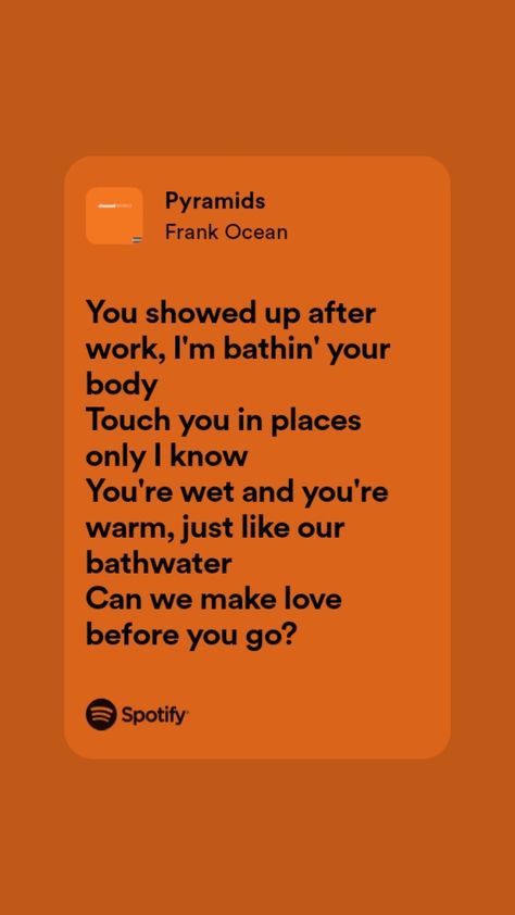 Frank Ocean Pyramids Lyrics, Pyramids Frank Ocean, Ocean Lyrics, Frank Ocean Quotes, Frank Ocean Lyrics, Frank Ocean Songs, Real Lyrics, 90s Rap, My Love Song