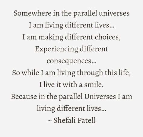 #paralleluniverse #parallel #universe #quote #life #shefalipatel #shefalipatell #shefali #lifequote #living Multiverse Theory Parallel Universe, Parallel Universe Quotes, Multiverse Theory, Quantum Touch, Theories About The Universe, Spiritual Tips, Parallel Lives, All Mantra, Wear Rings