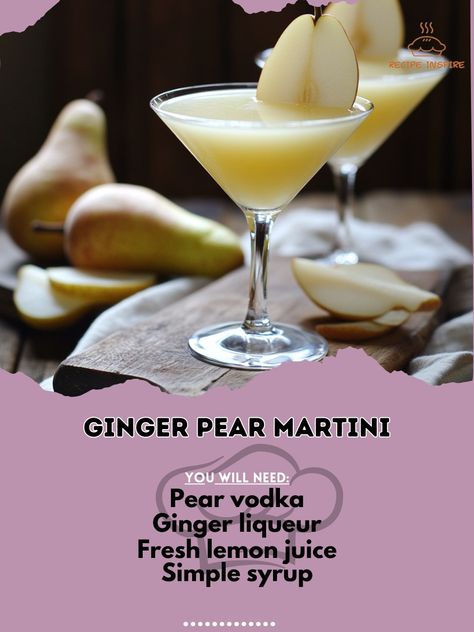 🍐🍸 Ginger Pear Martini—Sophisticated and refreshing, this ginger pear martini will elevate any autumn evening. 🍂🍸 #GingerPearMartini #FallCocktails Ginger Pear Martini Ingredients: Pear vodka (2 oz) Ginger liqueur (1 oz) Fresh lemon juice (1/2 oz) Simple syrup (1/2 oz) Sliced pear (for garnish) Instructions: Shake vodka, ginger liqueur, lemon juice, and simple syrup with ice. Strain into a chilled martini glass. Garnish with a slice of pear. 🍐✨ Smooth, elegant, and full of fall flavor, th... Easy Pear Cocktail, Ginger Pear Martini, Pear Martini Recipe, Ultimate Cookie Recipe, Pear Martini, Pear Vodka, Pear Cocktails, Pear Ginger, Martini Ingredients