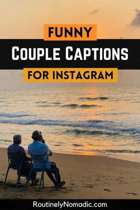 Couple on beach at sunset with words Funny Couple Captions for Instagram Funny Couples Quotes Humor, Funny Captions For Girlfriend, Funny Rhymes For Boyfriend, Cringy Couple Quotes, Funny Couples Captions For Instagram, Cute Relationship Captions For Instagram, Fun Couple Captions, Instagram Captions Couples Funny, Sarcastic Couple Captions