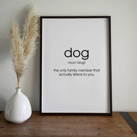 New Puppy Quotes For Instagram, Dog Definition Quote, Home Is Where The Dog Is, Dog Art For Nursery, In This House We Narrate The Dogs Thoughts, Baby Nursery Prints, Girl Power Quotes, Fathers Day Art, Nursery Prints Boy