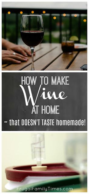 How to Make Wine at Home - that doesn't taste homemade! | Making wine at home can save you so much money. Our bottles come in at about $2! This posts has all the tips and ideas you need to make your own wine - that actually tastes fabulous! Learn from our mistakes and create your own wine for holidays, weddings or just weekends! #howto #diy #wine #winemaking #winemakingkits #savingmoney #brewing #frugalfamilytimes How To Make Your Own Wine, Make Wine At Home, Making Wine At Home, How To Make Wine, Wine Making Recipes, Homemade Wine Recipes, Financial Savings, Wine At Home, Wine Making Kits