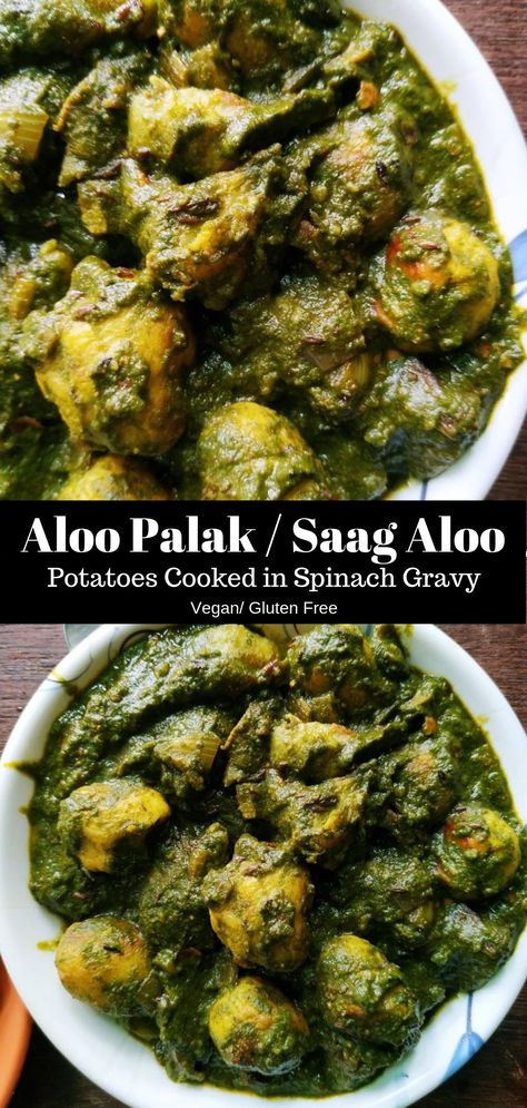 Aloo Palak, Spinach Recipes Healthy, Spinach Potato, Healthy Curry, Saag Aloo, Saag Recipe, Potato Spinach, Dal Fry, Vegan Curry Recipes