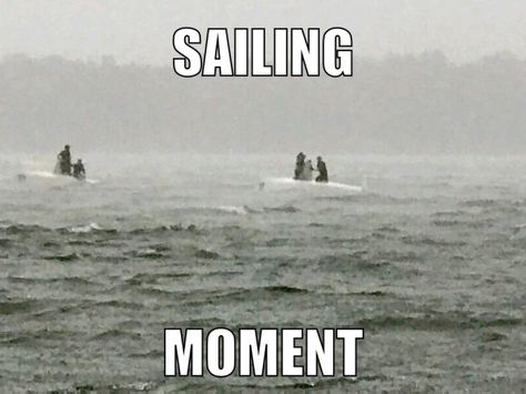 Sailing Memes Funny, Sailing Basics, Sailing Aesthetic, Yacht Aesthetic, Sail Life, Movie Memes, Summer Goals, Epic Fails, Get Outside