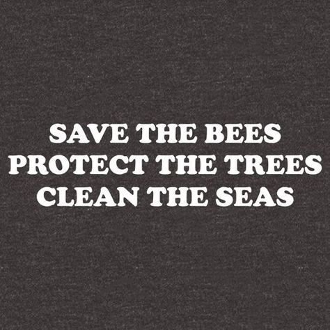 Laurel Aesthetic, Climate Quotes, Intersectional Environmentalism, Save Nature Quotes, Environmental Quotes, Environment Quotes, Green Quotes, Save Our Earth, Save Nature