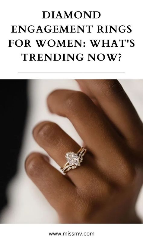 Diamond Engagement Rings for Women: What's Trending Now? - miss mv Crystals Meaning, Oversized Aesthetic, Stone Shapes, Vintage Inspired Engagement Rings, Aesthetic Hoodies, What Is Trending Now, Better Lifestyle, Engagement Rings For Women, Beach Dresses Summer