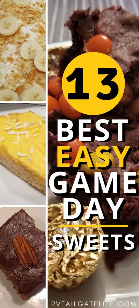 Desserts For A Tailgate, Dessert Tailgate Ideas, Tailgate Sweet Treats, Tailgate Food Dessert Sweets, Best Tailgating Desserts, Sweet Tailgate Treats, Desserts For Tailgate Party, Tailgate Desserts Finger Foods, Tailgate Sweets Desserts