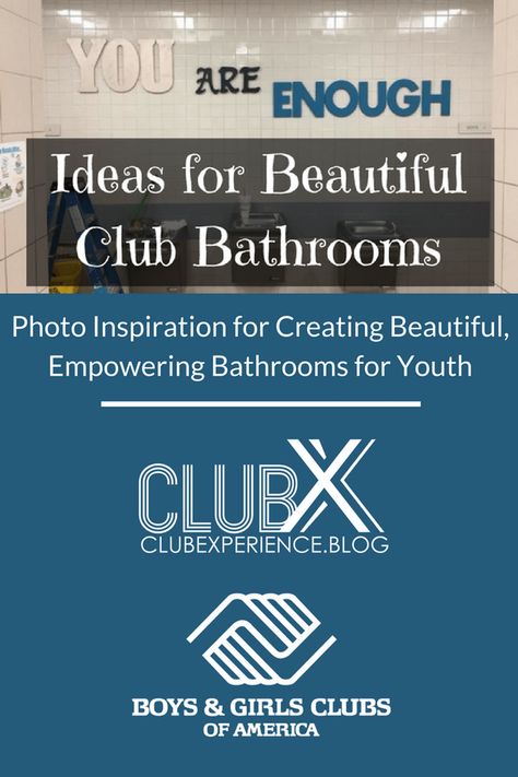 Are your Boys & Girls Club or other youth serving organization bathrooms beautiful? Get some inspiration on the Club Experience Blog! Club Decor, Youth Center, Youth Programs, Boys And Girls Club, Bulletin Board Display, Kids Ideas, Public Spaces, Child Care, Girls Club