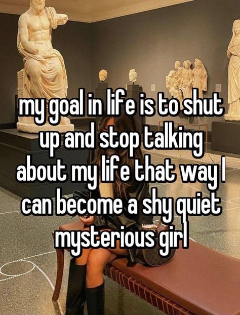 it’s so hard to be quite How To Be Quiet Person, How To Be Quiet Person At School, Becoming A Quiet Person, How To Be More Quiet, How To Be The Quiet Girl In School, How To Be Mysterious Girl, How To Be Quiet At School, How To Be Quiet And Mysterious, How To Be Quiet