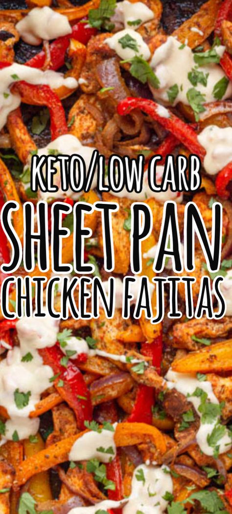 Keto Sheet Pan Fajitas Chicken, Low Carb Sheet Pan Chicken Fajitas, Keto Chicken Fajita Bake, Chicken Fajita Keto, Fajita Keto Recipe, Law Carb Dinner Recipes, Low Carbing Among Friends Recipes Chicken, Chicken Fajita Casserole Keto Low Carb, Chicken Fajita Low Carb