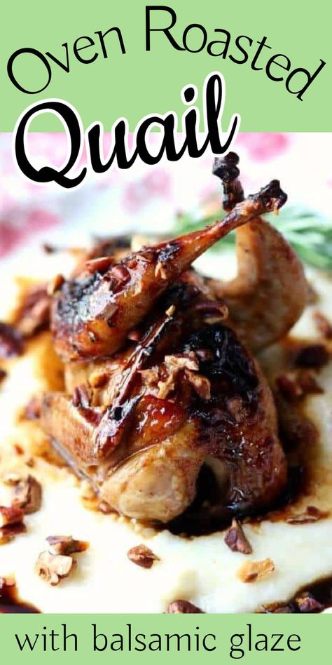 Sides To Serve With Quail, Oven Roasted Quail, Oven Baked Quail Recipes, Recipes For Quail, Braised Quail Recipes, Wild Quail Recipes, Whole Quail Recipes, Easy Quail Recipes, Roasted Quail Recipes