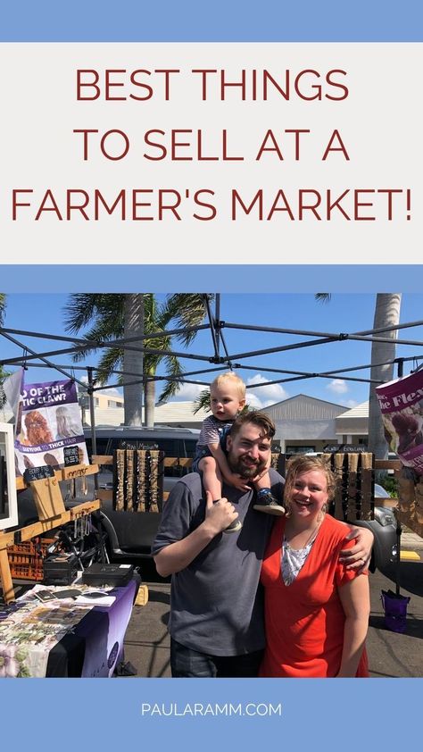 Are you wanting to sell at a Farmer's Market, craft fair, or vendor event, but need some ideas? Check out this post for the best things to sell at Farmer's Markets! | farmer's market best sellers | best farmer's market ideas Farmer Market Ideas To Sell, Best Selling Farmers Market Items, Farmers Market Vendor Ideas, Farmers Market Crafts To Sell, What To Sell At Farmers Market, Ideas For Farmers Market, Things To Sell At Farmers Market, Farmers Market Ideas To Sell, Farmers Market Ideas