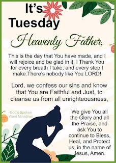 Daily Dose To A Blessed Life: Tuesday July 9th 2024 🙏🏾 Read James 5 🙏🏾 Prayer and confession 🙏🏾 Tuesday Night Prayer, Tuesday Blessings Scripture, Tuesday Blessings Mornings, Tuesday Prayer, Blessed Tuesday, Tuesday Blessings, Motivational Scriptures, Prayer For Health, James 5