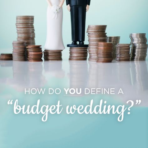 What is YOUR definition of a Budget Wedding? Stag And Doe, Couple Wedding Shower, Jack And Jill, Wedding Costs, American Wedding, Family Law, Casual Wedding, Budget Wedding, Wedding Looks