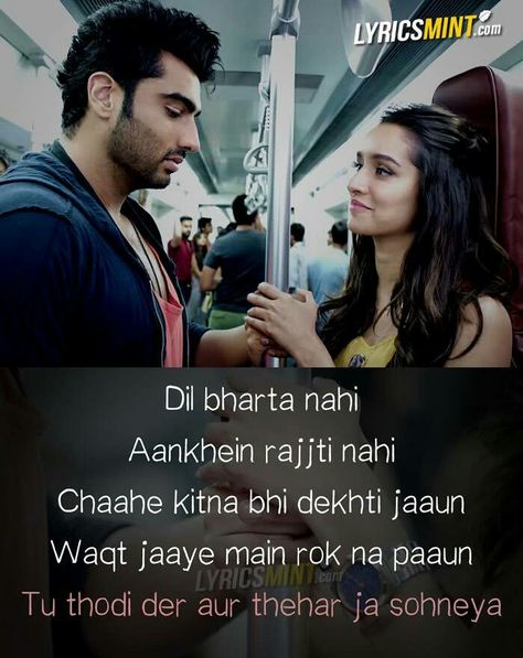 Tu thori der or thehr jaa sohniya Bollywood Lyrics, Filmy Quotes, Half Girlfriend, Hindi Lyrics, Bollywood Quotes, Quotes Lyrics Songs, Song Hindi, Love Song Quotes, Song Lyric Quotes