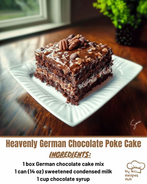 Heavenly German Chocolate Poke Cake Russian Tea Mix Recipe, German Chocolate Poke Cake, Pecan Praline Cake, Homemade Cake Mixes, German Chocolate Cake Recipe, German Chocolate Cake Mix, Cake Mix Ingredients, Chocolate Poke Cake, Cold Cake