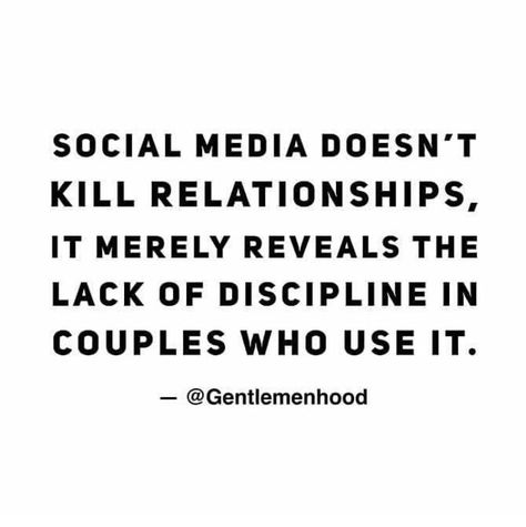 Relationship Social Media Quotes, Men And Social Media Quotes, Social Media Relationships Quotes, Social Media Ruining Relationships, Social Media Kills Relationships, Social Media Cheating Quotes, Social Media And Relationships Quotes, Relationships And Social Media, Social Media Is Toxic