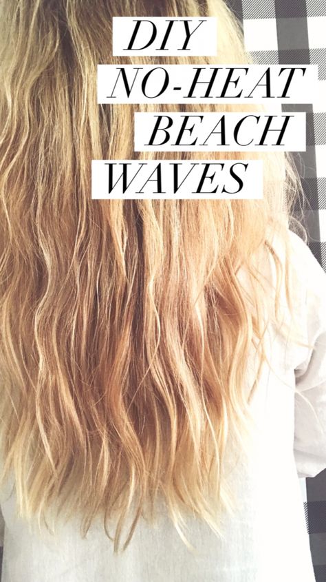 DIY no-heat beach waves with all-natural hair products How To Do Beach Waves Without Heat, Beach Waves For Beginners, How To Get Beach Waves Over Night, Easy Beach Waves No Heat, Natural Waves No Heat, Beach Waves For Straight Hair, No Heat Hair, No Heat Beach Waves Overnight, Wavy Hair No Heat