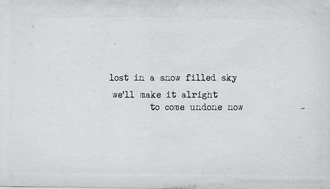 Come Undone by Duran Duran Lyrics To Live By, Who Do You Love, Duran Duran, Come Undone, Music Bands, Do You Need, Song Lyrics, Tattoo Quotes, Cards Against Humanity