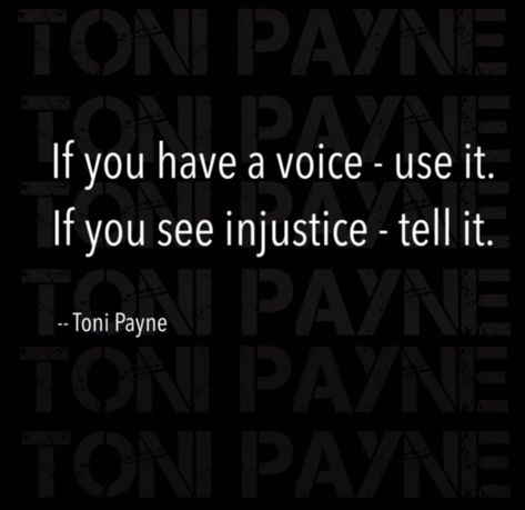 My Voice Matters Quotes, Justice Quotes Truths, Use Your Voice Quotes, Quotes About Injustice, Quotes About Justice, Injustice Quotes, Social Justice Quotes, Author Lifestyle, Black Lives Matter Quotes