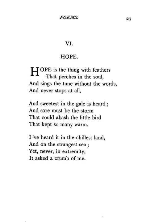 Hope Is A Thing With Feathers Poem, Hope Is The Thing With Feathers Art, Hope Poems Inspiration, Poems About Hope Poetry, Hope Is A Thing With Feathers, Hope Is The Thing With Feathers Tattoo, Quiet Poems, Poems On Hope, Hopeful Poems