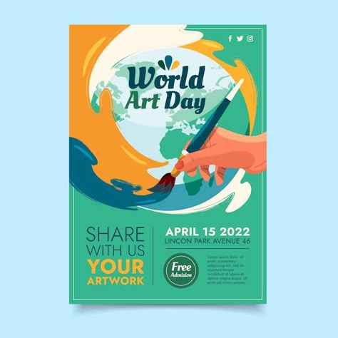 Graphic Design Exhibition Poster, World Art Day Poster, Art Club Poster, Art Workshop Poster, Arts Festival Poster, Cultural Poster, Art Festival Poster, School Ads, Workshop Poster