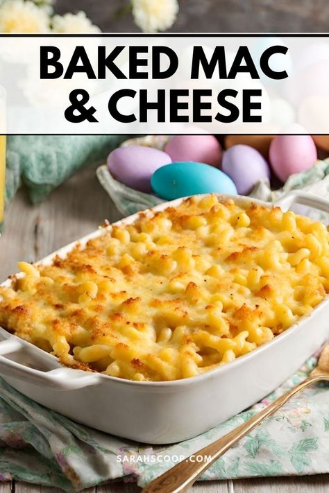 Easter Mac And Cheese, Easter Sides, Macaroni And Cheese Casserole, Easter Feast, Easter Side Dishes, Cornbread Dressing, Baked Mac N Cheese, Baked Macaroni, Southern Cuisine