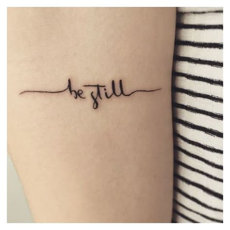 Tattoo Be Still and know that I am God. Tattoo ❤ liked on Polyvore featuring accessories and body art Tattoo Be Still, Still Tattoo, Be Still Tattoo, Tatuagem Masculina Pequena, Faith Tattoo, God Tattoos, Shape Tattoo, Inspiration Tattoos, I Am God