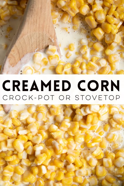 Creamed Corn is made from simple ingredients including frozen or canned sweet corn, milk, butter, and cream cheese. An easy side dish perfect for the holidays and family dinners, learn how you can make this delicious recipe on the stovetop or directly in your slow cooker. Canned Creamed Corn, Creamed Corn Recipe Easy, Canned Corn Recipes, Sweet Cream Corn, Homemade Cream Corn, Slow Cooker Creamed Corn, Corn Recipes Side Dishes, Cream Cheese Corn, Creamed Corn Recipes