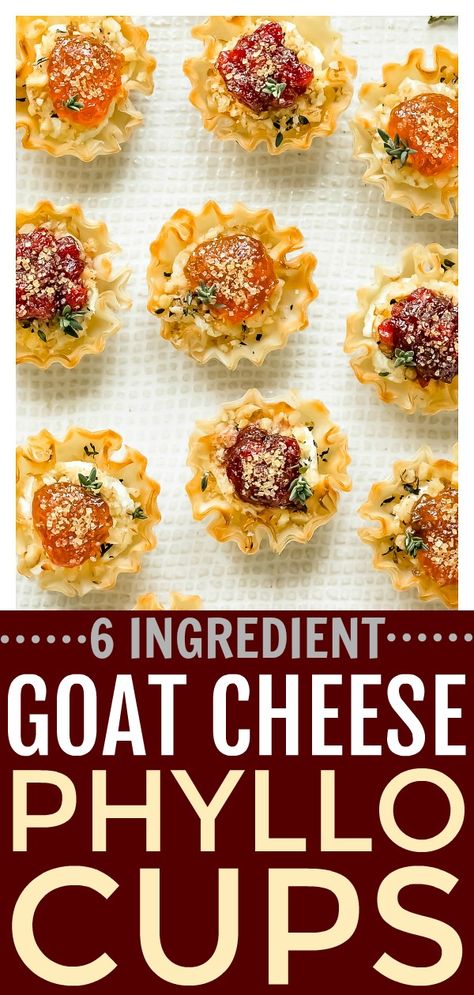 Goat Cheese Phyllo Cups, Phyllo Dough Goat Cheese, Phyllo Bites, Phyllo Dough Cups, Phyllo Cup Recipes Appetizers, Recipes With Phyllo Cups, Fillo Cup Recipes Appetizers, Goat Cheese Phyllo Appetizers, Phyllo Shell Recipes