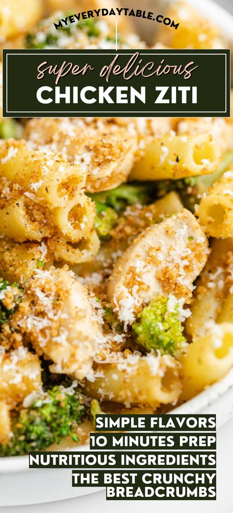 EASY CHICKEN BROCCOLI ZITI RECIPE | MY EVERYDAY TABLE | You'll love this easy chicken and broccoli pasta recipe that's perfect for a weeknight dinner meal. We have chewy pasta, tender chicken and broccoli, and crunchy breadcrumbs, making it the ultimate healthy chicken dinner. Crock Pot Ziti, Chicken Broccoli Ziti, Chicken Broccoli Pasta Recipes, Chicken Ziti, Easy Chicken And Broccoli, Easy Weeknight Chicken, Chicken And Broccoli Pasta, Breadcrumbs Recipe, Chicken Broccoli Bake