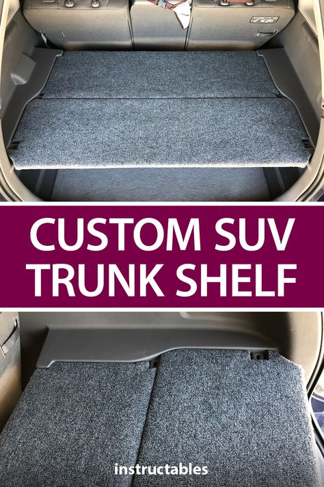 Build a custom shelf to fit in your SUV trunk for additional storage, great for strollers, an emergency kit, groceries, and more.  #Instructables #workshop #vehicle #car #organization #transportation #woodworking Trunk Shelf, Car Ceiling Storage, Car Storage Hacks, Trunk Storage, Car Detailing Storage Ideas, Suv Tool Storage Ideas, Suv Hacks, Stroller Trunk Hack, Diy Trunk Organizer