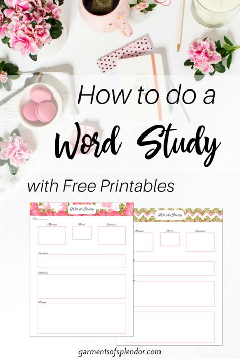 Word Studies Bible, Bible Word Study Free Printable, Garments Of Splendor, Word Study Bible, Scripture Mapping Free Printable, Bible Study Notebook Printables, Free Printable Bible Study Worksheets, Bible Word Study, Spiritual Improvement