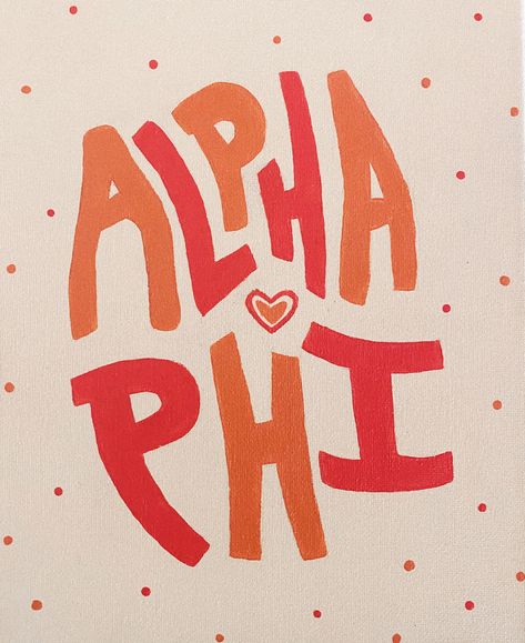 Pink And Orange Sorority Canvas, Orange Canvas Painting Ideas, Alpha Phi Painting Canvas, Neutral Sorority Canvas, Sorority Art Canvases, Pink Sorority Canvas, Alpha Phi Painting, Alpha Phi Canvas Painting, Gphi Canvas Paintings