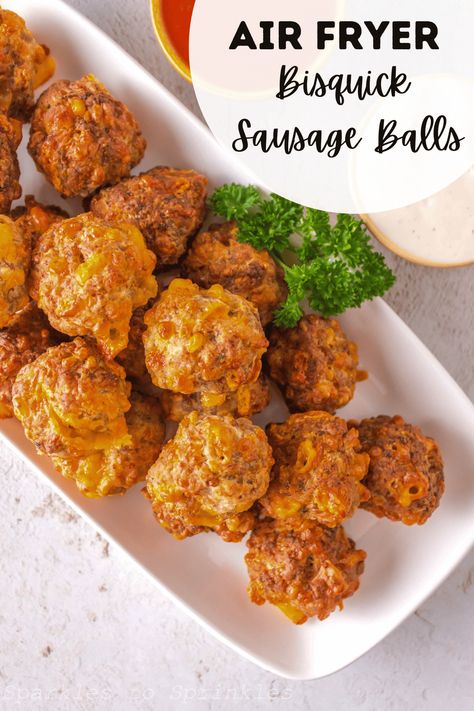 Air Fryer Sausage Balls, Bisquick Sausage Balls, Bisquick Sausage, Air Fryer Sausage, Sausage Balls Bisquick, Sausage Balls Recipe, Fried Sausage, Best Sausage, Bisquick Recipes