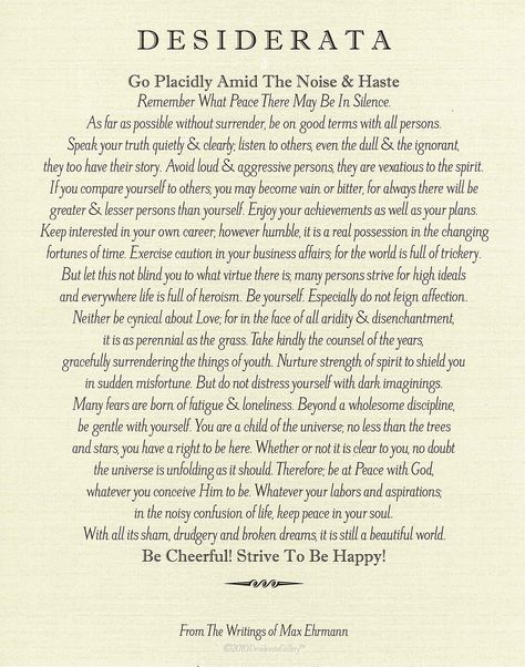 Desiderata Poem Printable Free, Desiderata Poem Printable, Max Erhmann, Desiderata Poem, Max Ehrmann, Prose Poem, Fitzgerald Quotes, Existence Of God, Khalil Gibran