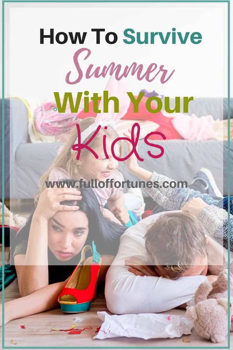 How To Survive This Summer At Home With Your Kids - Full of Fortunes Summer At Home, Summer Routine, Summer Schedule, Manage Your Time, Time Management Skills, Get Things Done, Quotes About Motherhood, How To Survive, Productivity Hacks